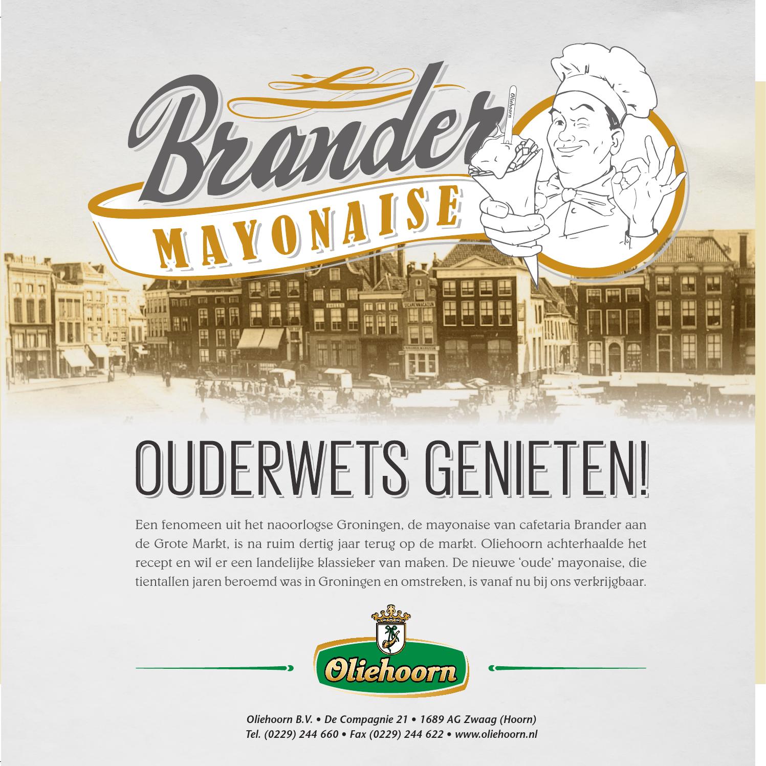 Wie herinnert zich de Groningse mayonaise van Brander?