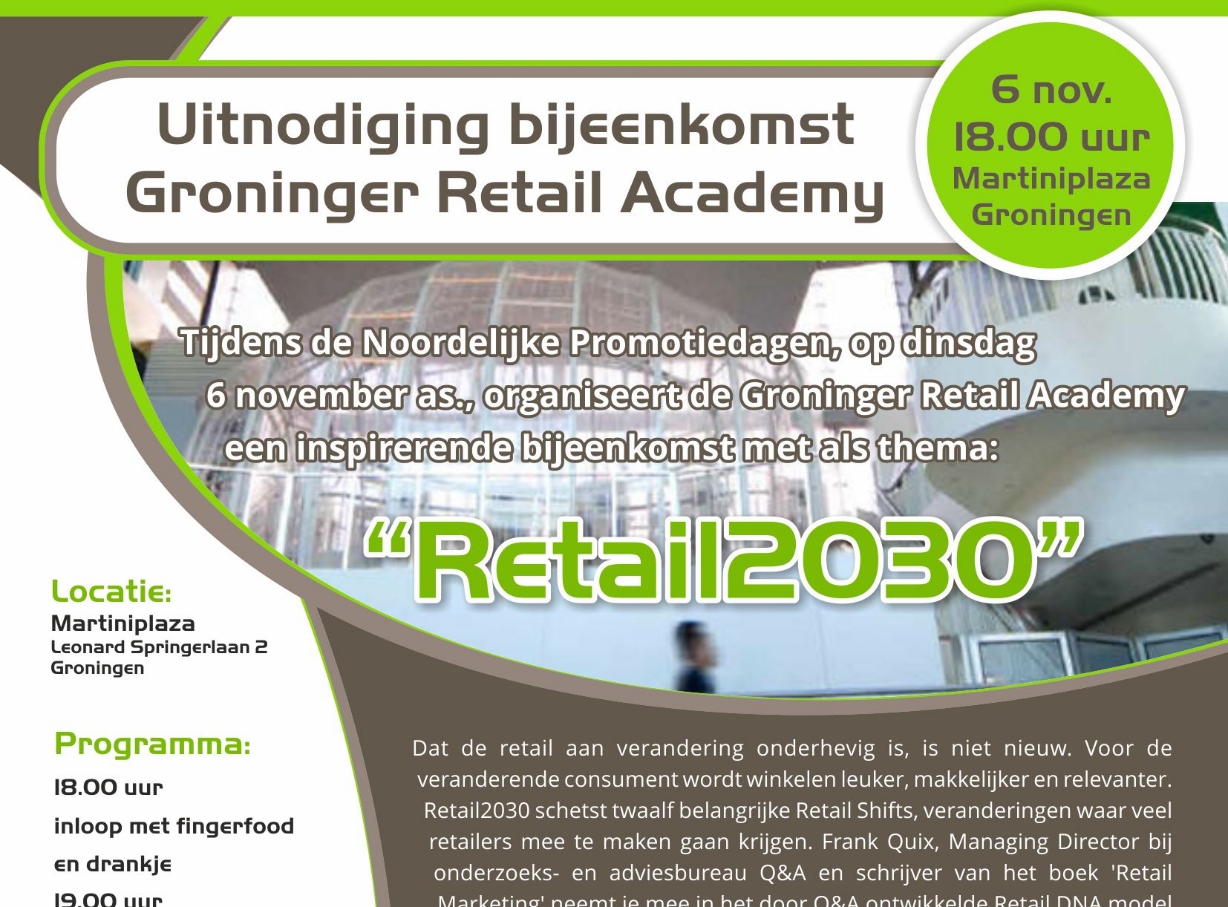 Gratis bijeenkomst Groninger Retail Academy over 'Retail2030'