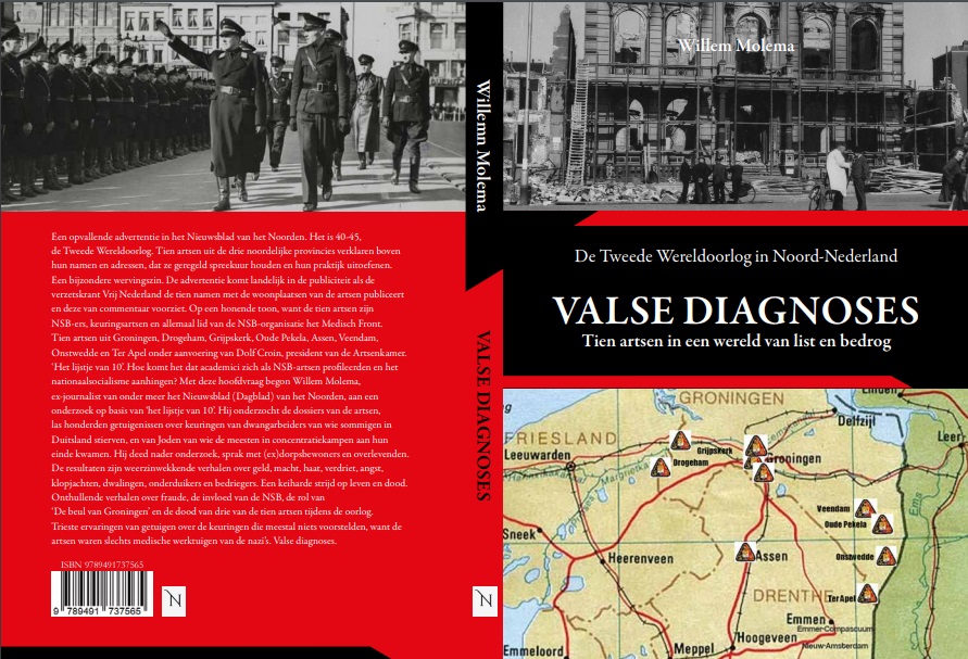 Nieuw oorlogsboek ‘Valse Diagnoses’ over onbekend stukje Groningse geschiedenis: NSB-artsen