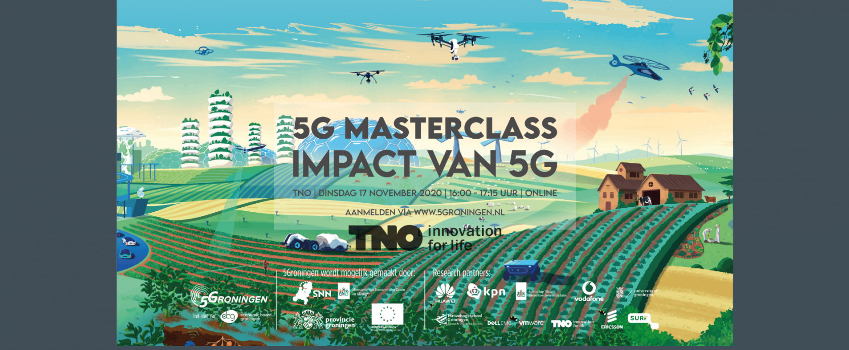 5G Masterclass wil kansen van 5G voor Groningen onderzoeken en helpen realiseren