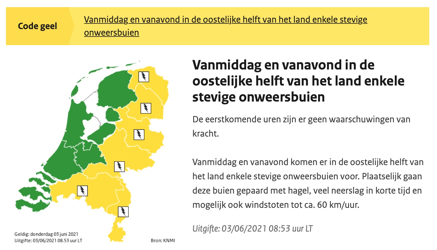 Vanaf 14.00 uur Code Geel in verband met stevige onweersbuien