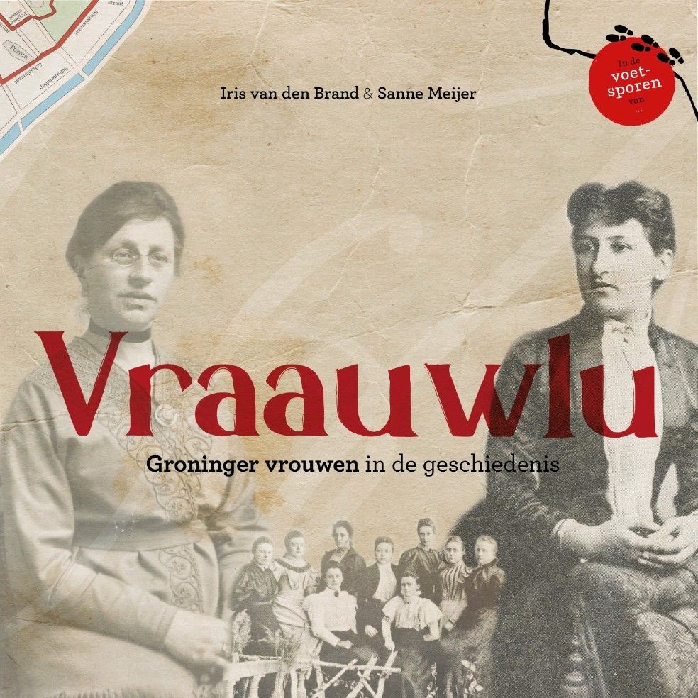 Groningse historici presenteren boek over vraauwlu van vroeger